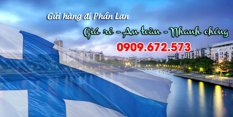 Gửi hàng đi Phần Lan (Finland) uy tín, giá rẻ, nhanh chóng