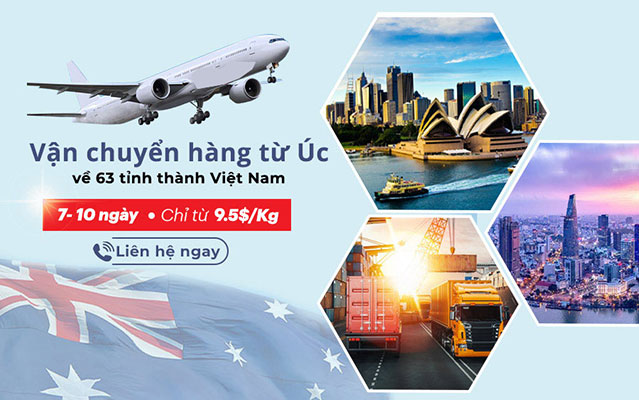Gửi hàng từ Úc về Việt Nam giá rẻ, uy tín, nhanh chóng
