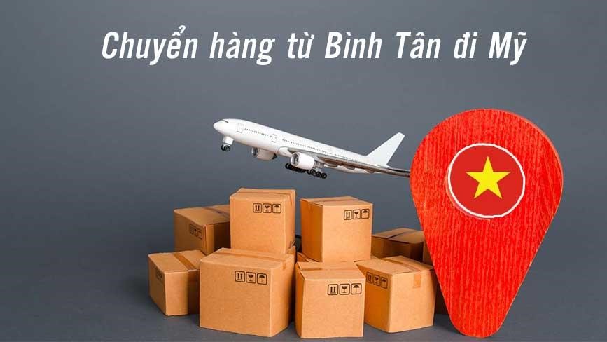 Dịch vụ gửi hàng đi Mỹ tại quận Bình Tân Nhanh chóng - Giá rẻ
